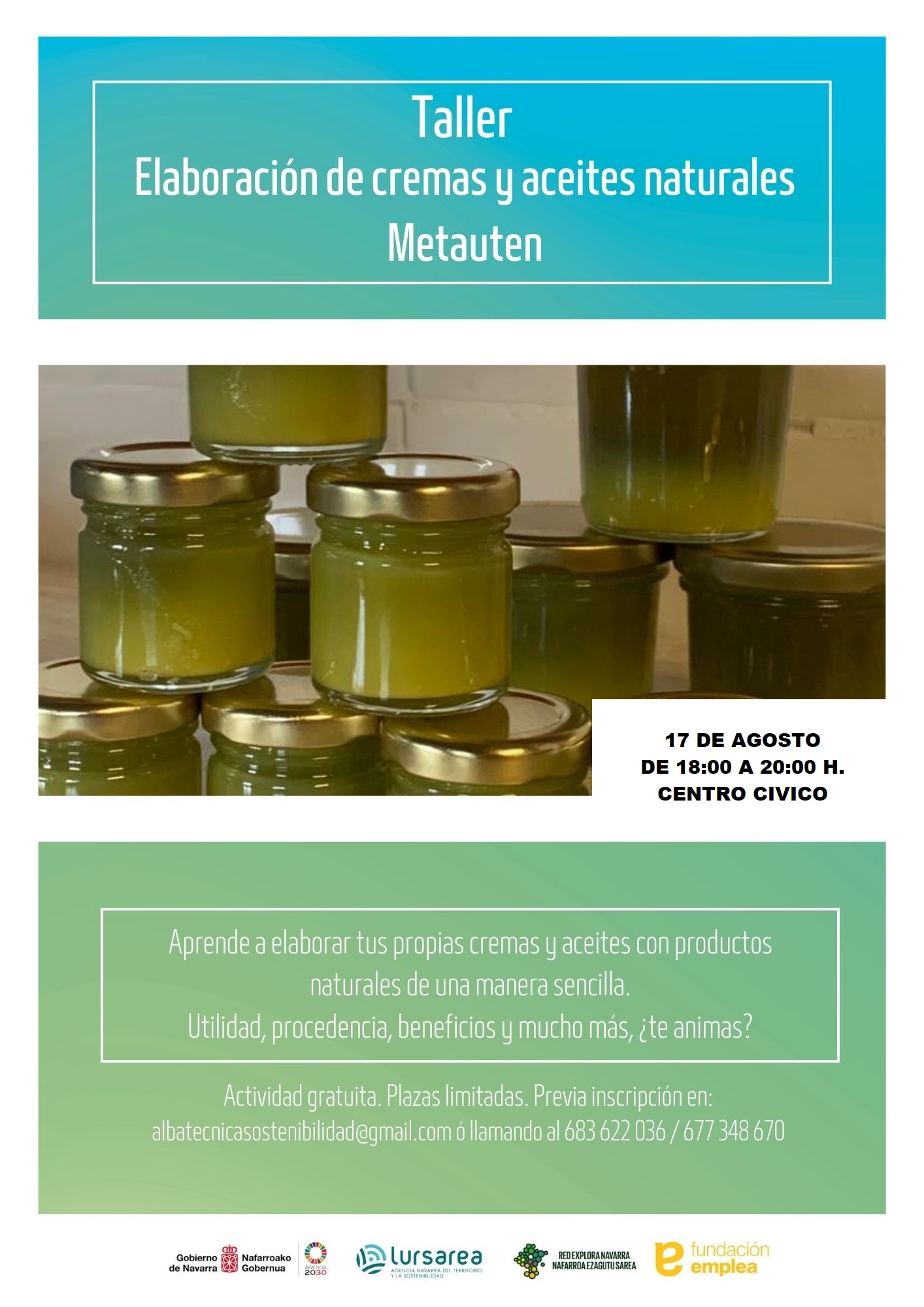 TALLER DE ELABORACION DE CREMAS Y ACEITES NATURALES EN METAUTEN TALLER DE ELABORACION DE CREMAS Y ACEITES NATURALES EN METAUTEN