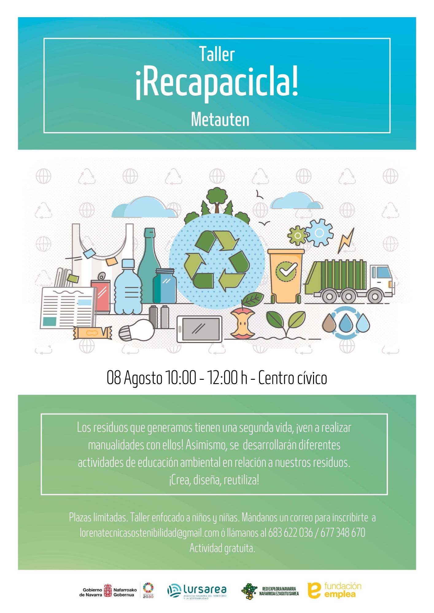 TALLER «RECAPACICLA» EN METAUTEN TALLER «RECAPACICLA» EN METAUTEN